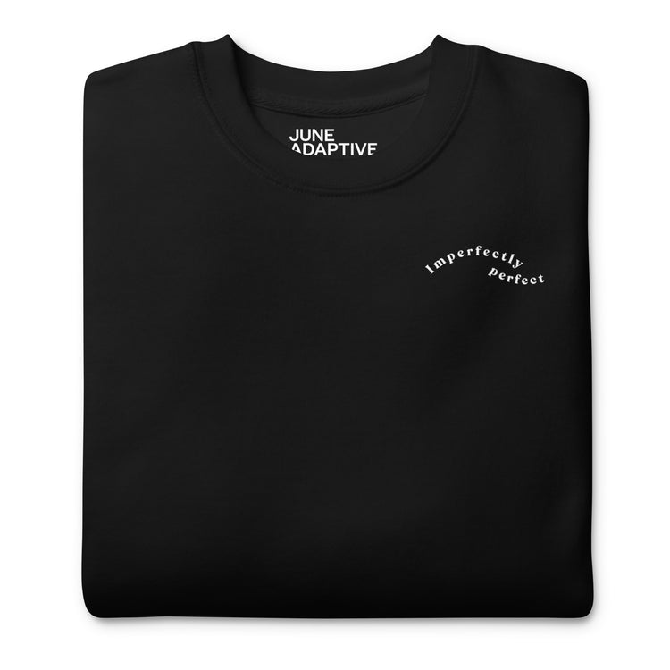 Imperfectly Perfect - Gender Neutral Crewneck Sweatshirt