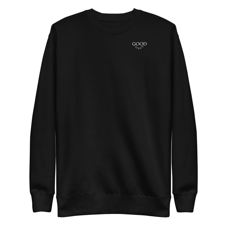 Good Vibes - Gender Neutral Crewneck Sweatshirt