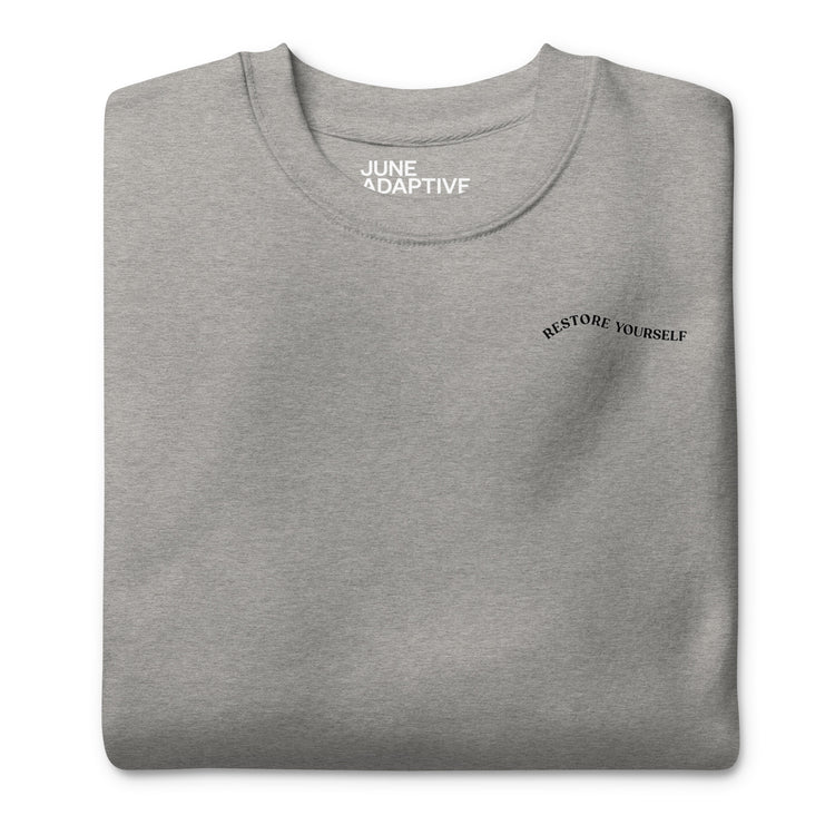 Restore Yourself- Gender Neutral Crewneck Sweatshirt
