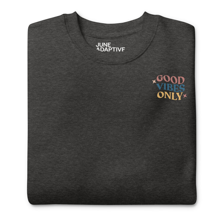 Front closeup of Charcoal Crewneck Sweatshirt with "Good vibes only" design, promoting mental health.