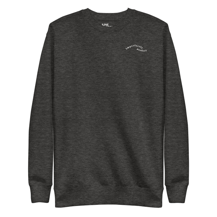 Imperfectly Perfect - Gender Neutral Crewneck Sweatshirt