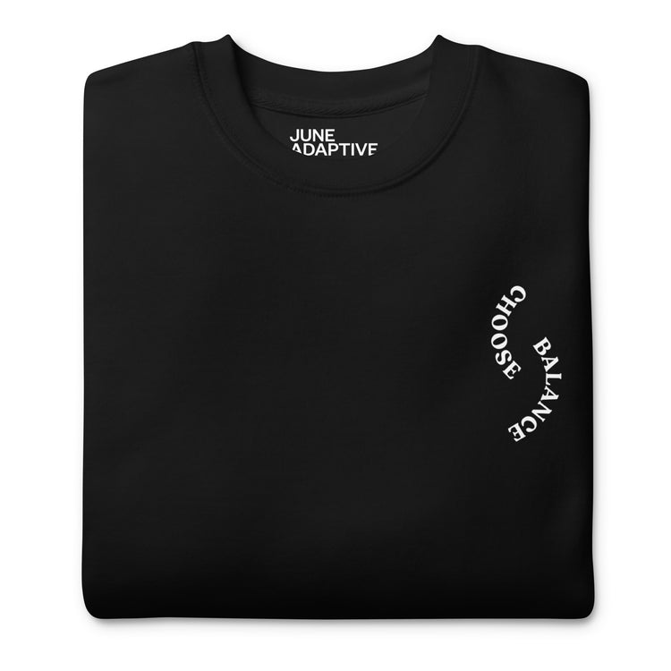 Front closeup of Black Crewneck Sweatshirt that helps with mental health, "Choose Balance"